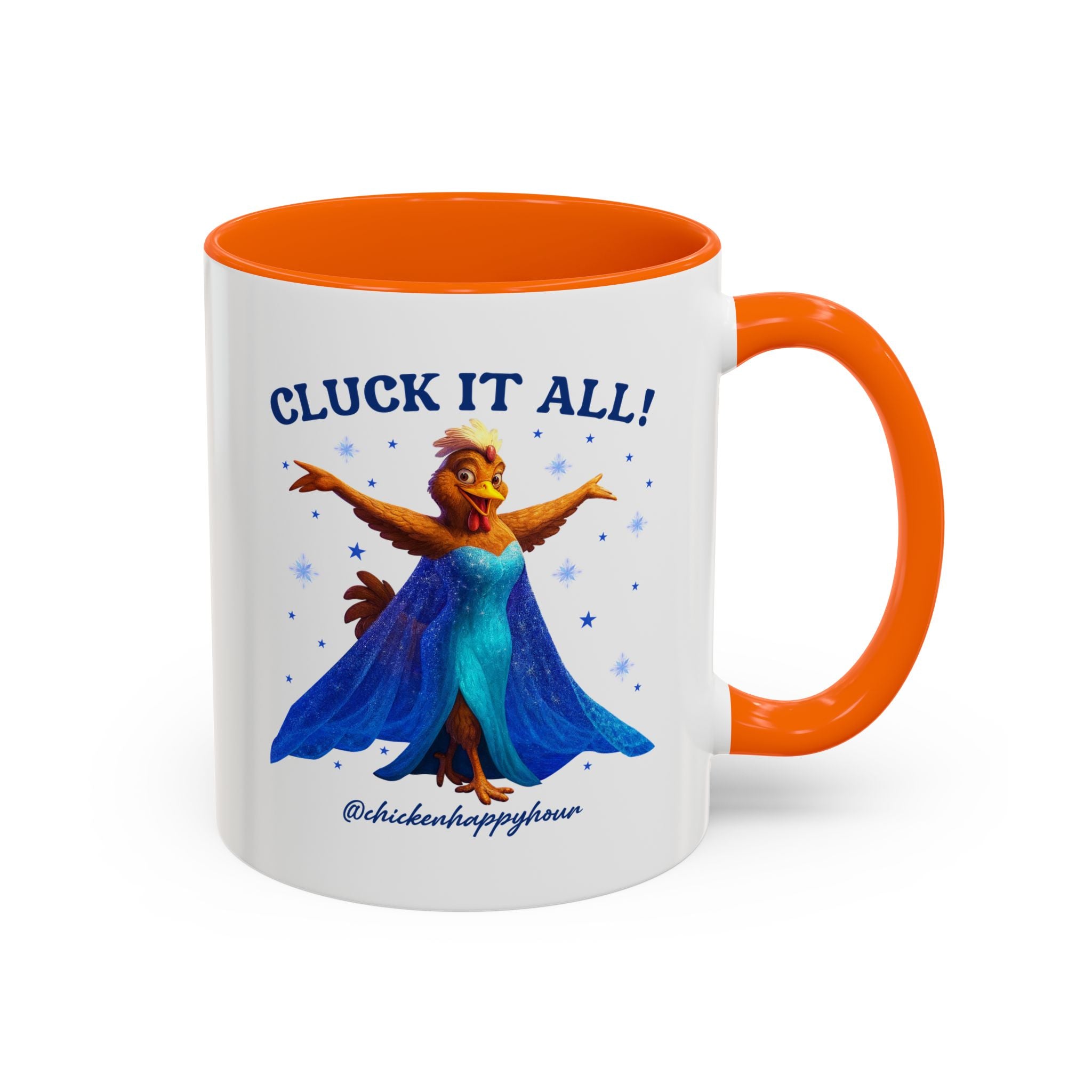 Cluck It All! Coffee Mug