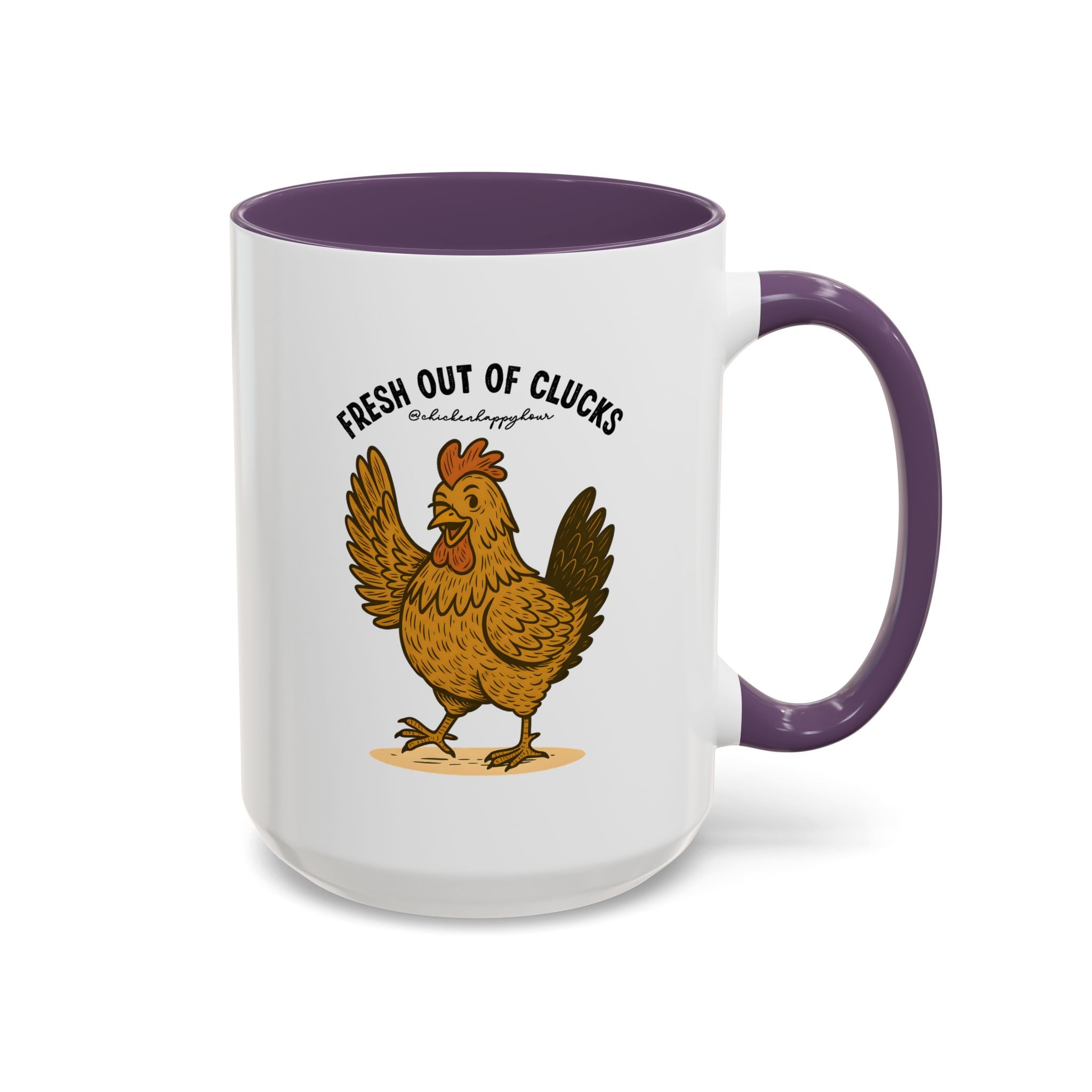 FRESH OUT OF CLUCKS Coffee Mug