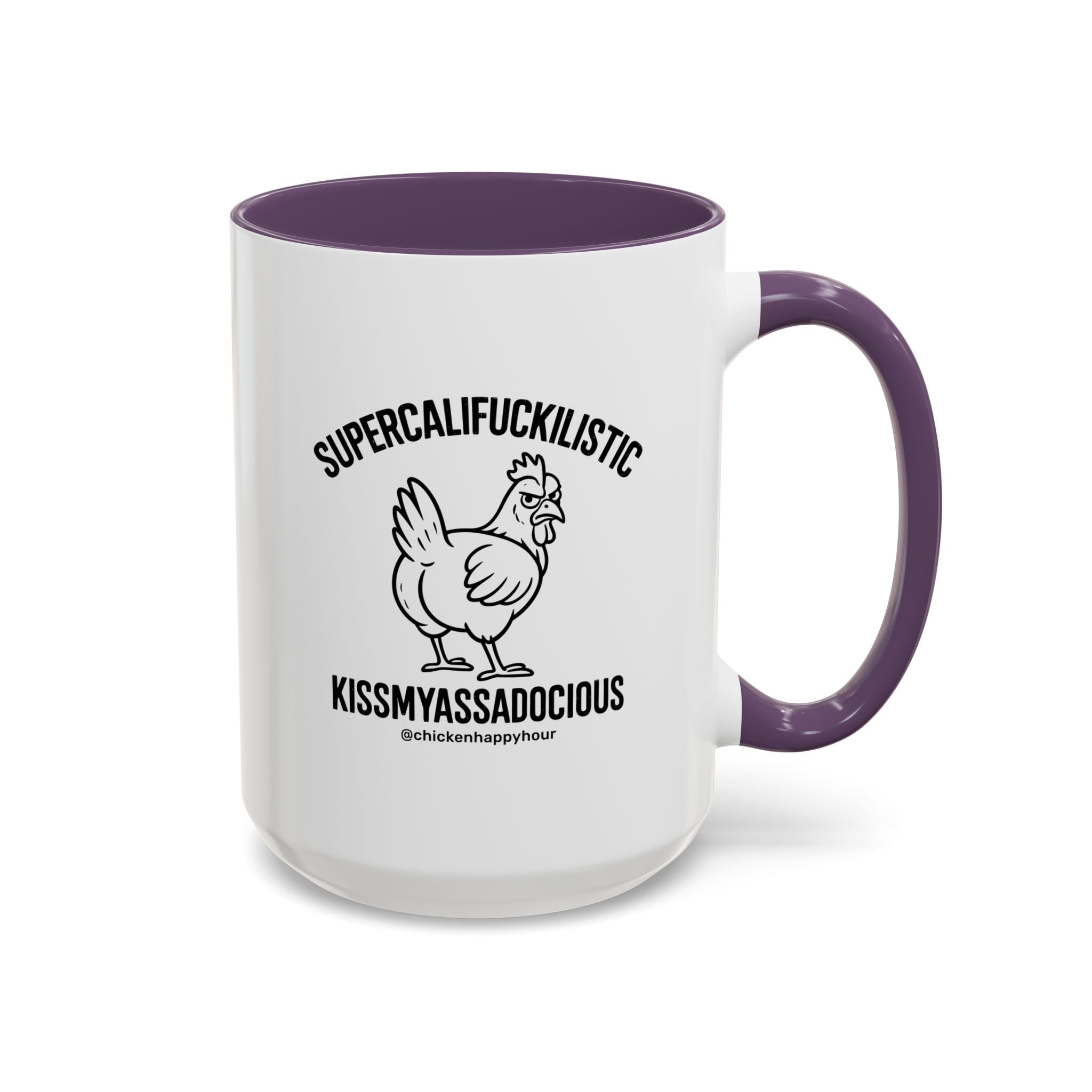 Supercalifuckilistic Kissmyassadocious Black Coffee Mug