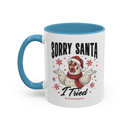 Sorry Santa Coffee Mug