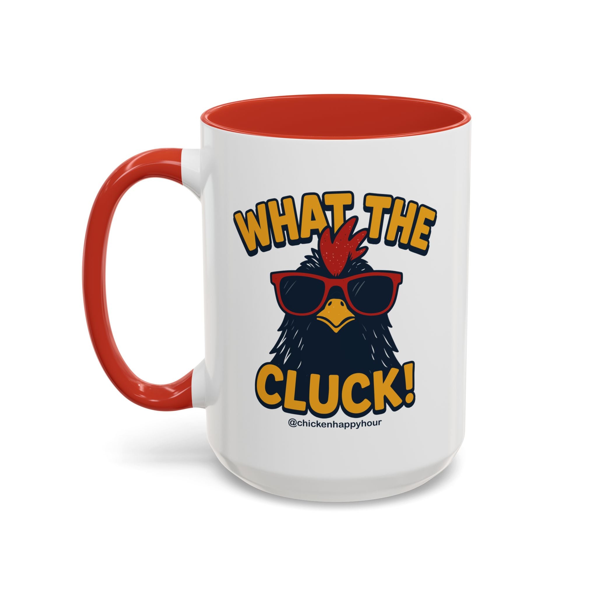 What the Cluck! Coffee Mug