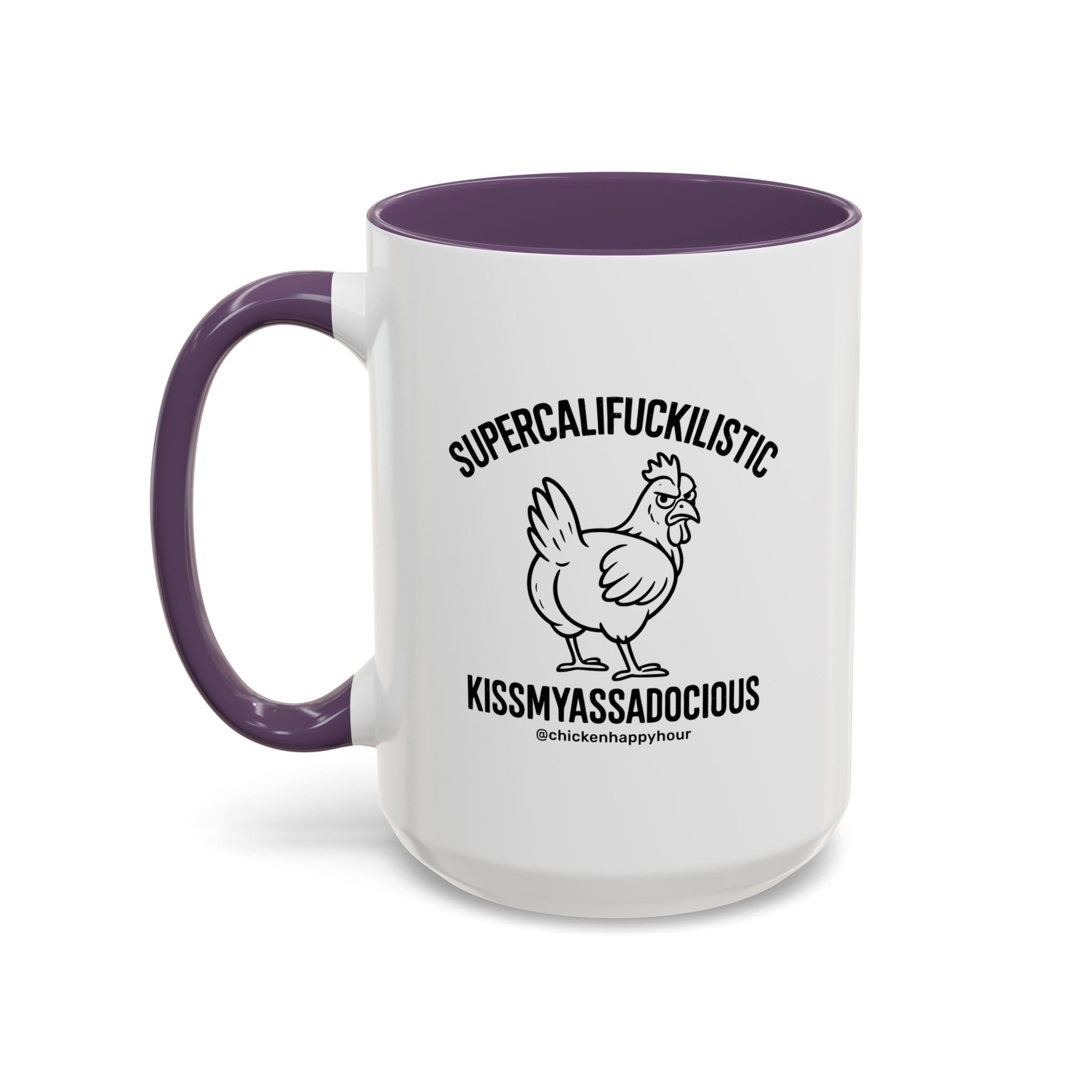 Supercalifuckilistic Kissmyassadocious Black Coffee Mug