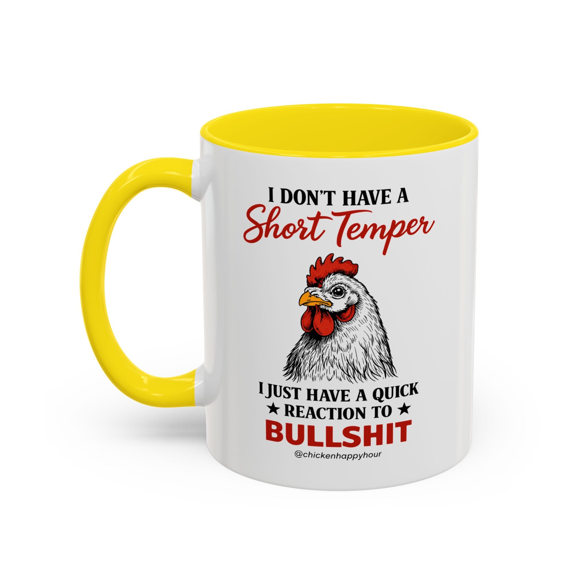 I Don't Have A Short Temper Coffee Mug