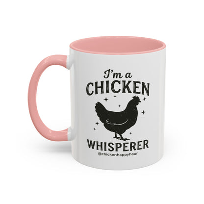 I'm A Chicken Whisperer Coffee Mug