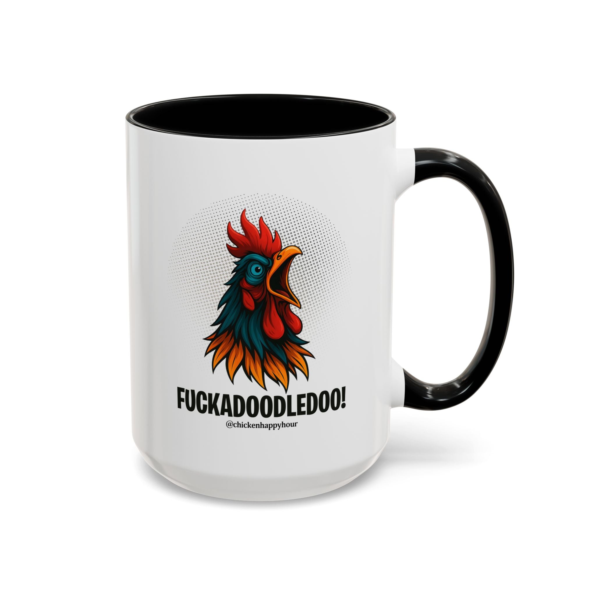 Fuckadoodledoo! Coffee Mug