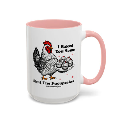 Shut the Fucupcakes Coffee Mug
