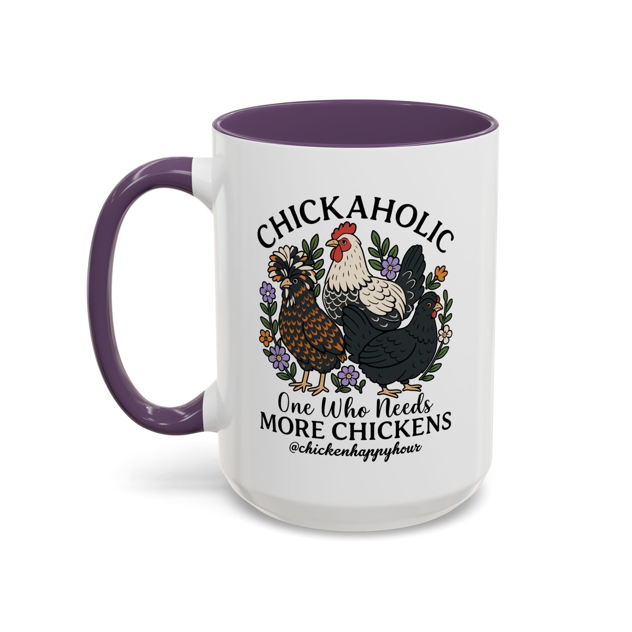 Chickaholic Coffee Mug