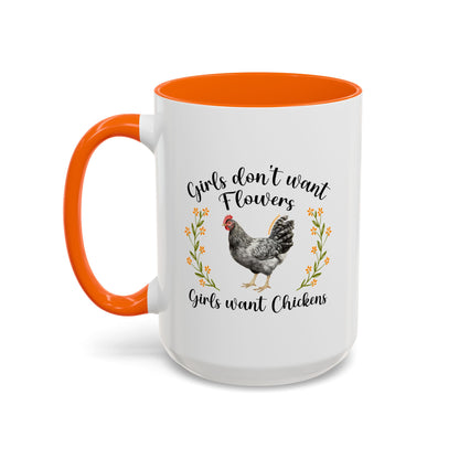 Girls Want Chickens Coffee Mug