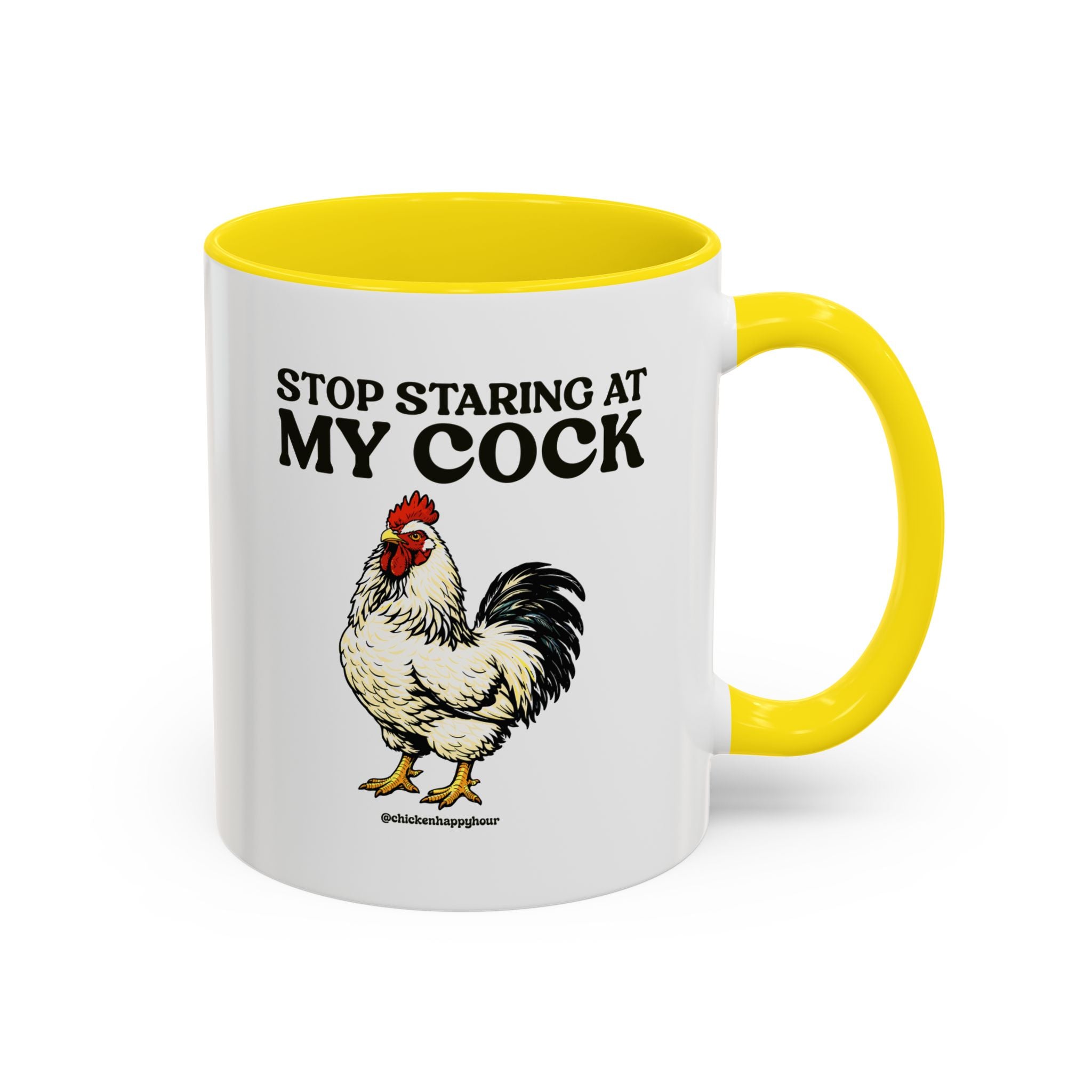 Stop Staring At My Cock Coffee Mug