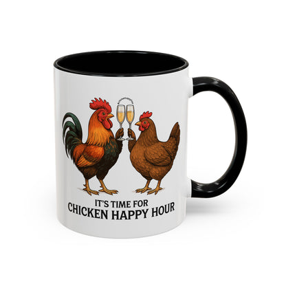It’s Time for Chicken Happy Hour With  Rooster and Hen Coffee Mug