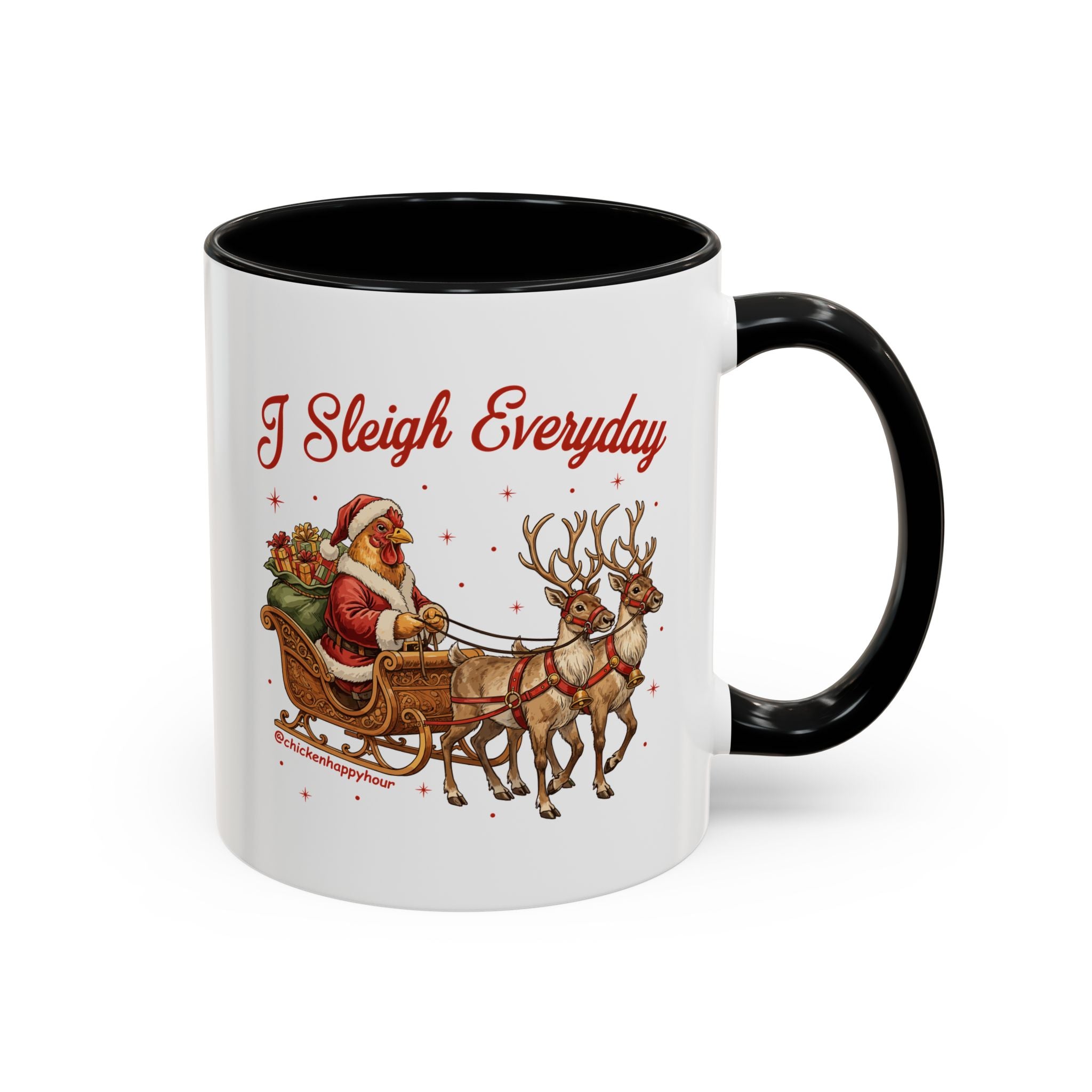 I Sleigh Everyday Coffee Mug