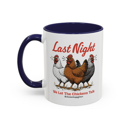 Last Night Coffee Mug