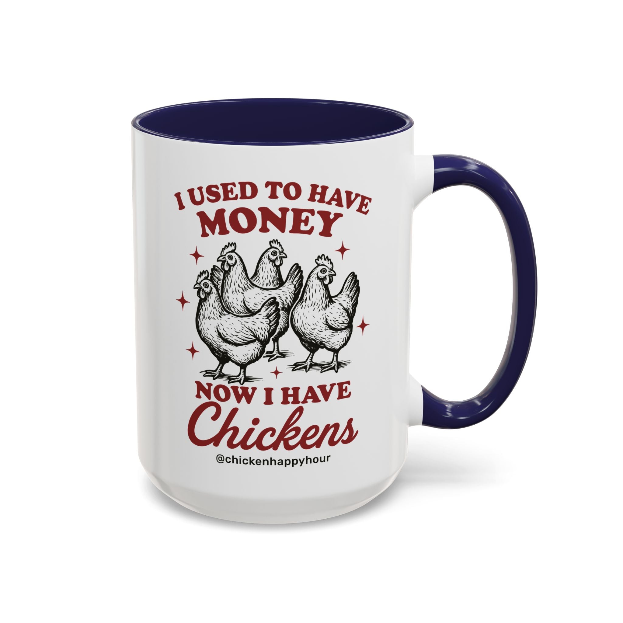 I Used to Have Money Coffee Mug