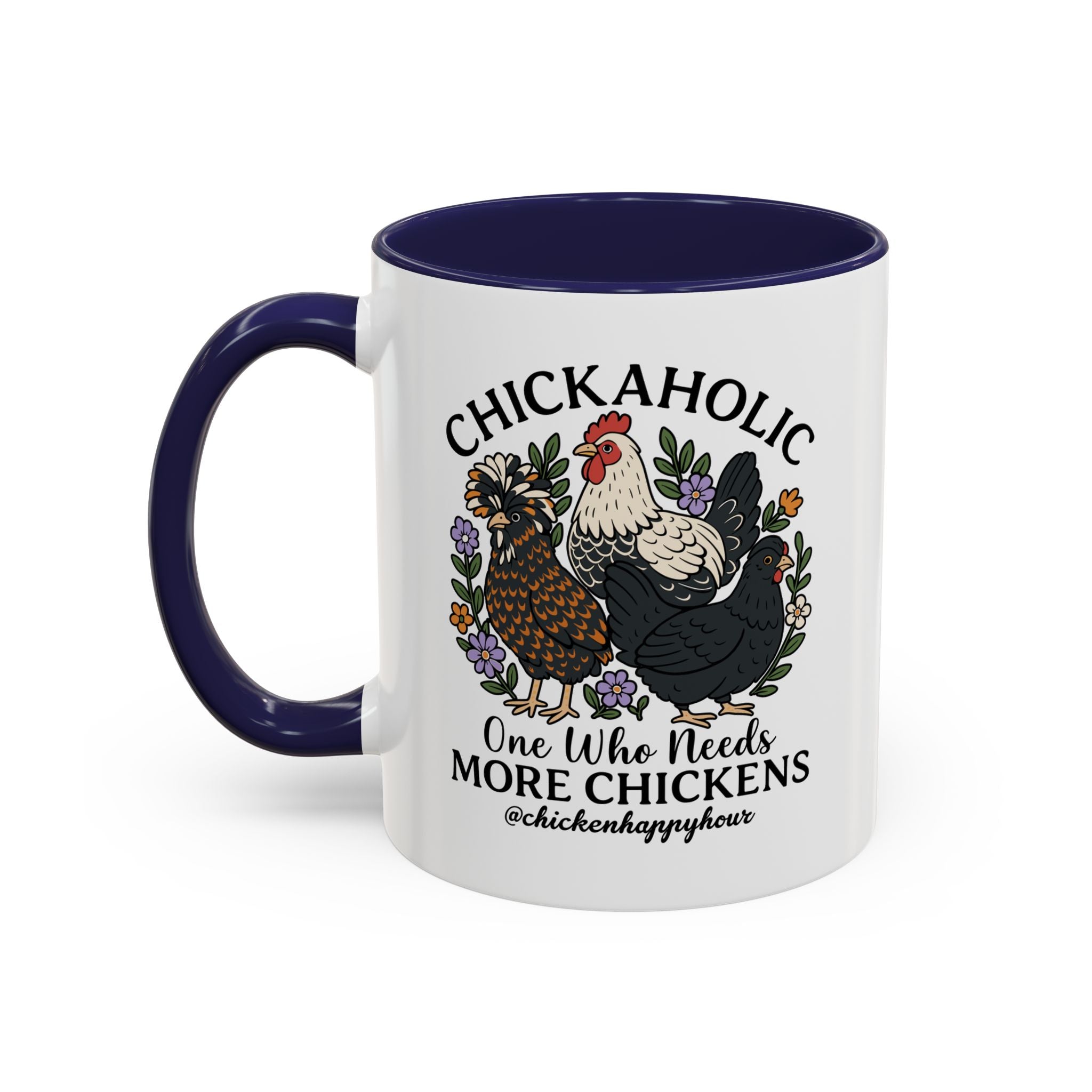 Chickaholic Coffee Mug
