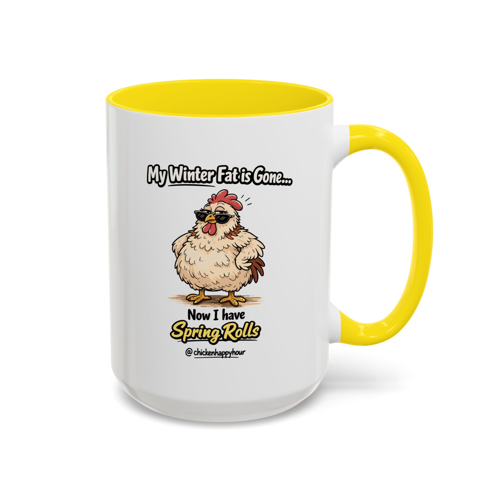 My Winter Fat Is Gone Coffee Mug