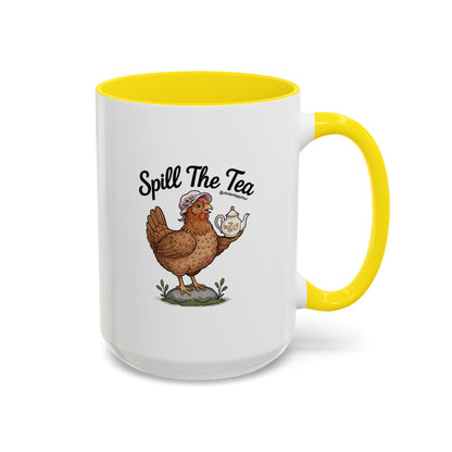 Spill The Tea Coffee Mug