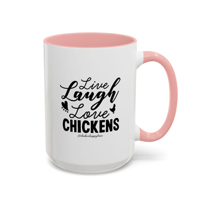 Live Laugh Love Chickens Coffee Mug