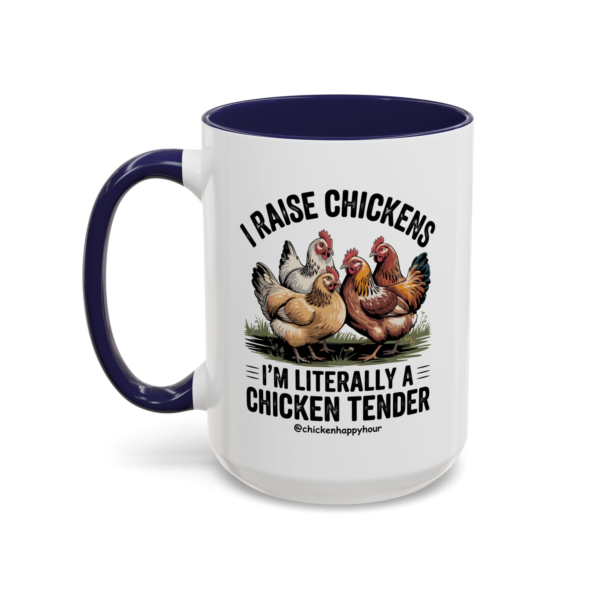I'm Literally a Chicken Tender Coffee Mug