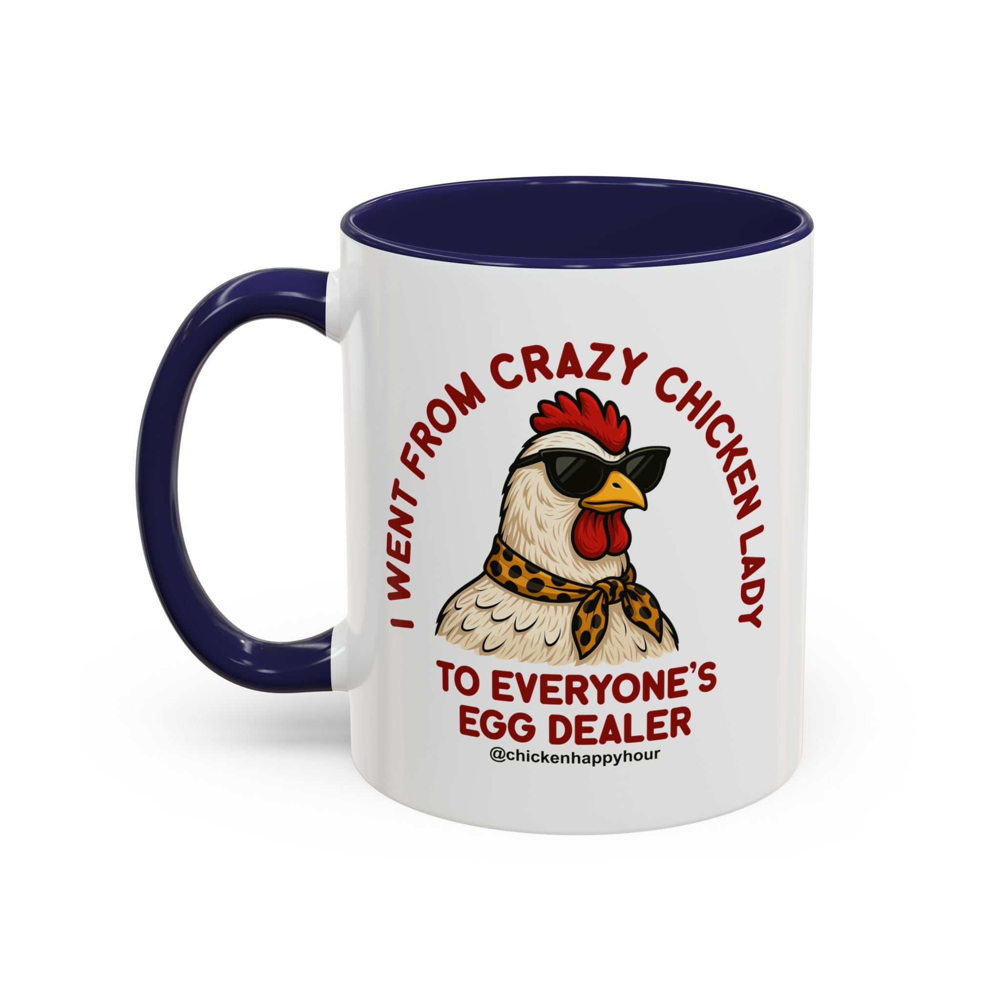 Went From Crazy Chicken Lady Coffee Mug