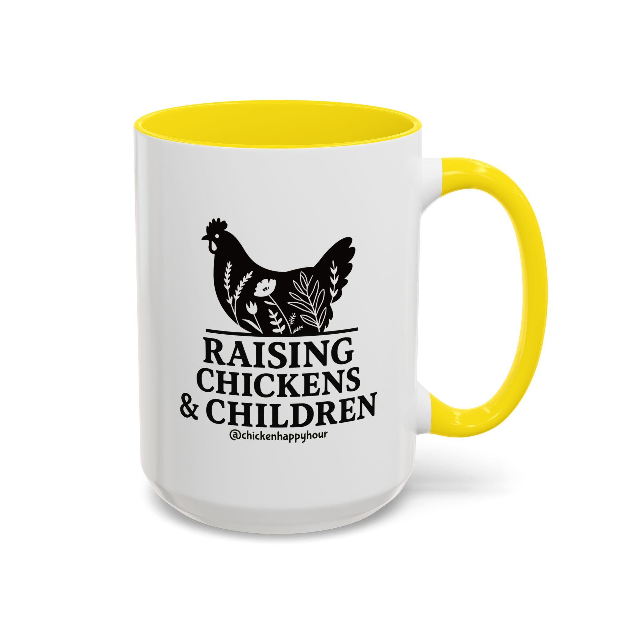 Raising Chickens & Children Coffee Mug