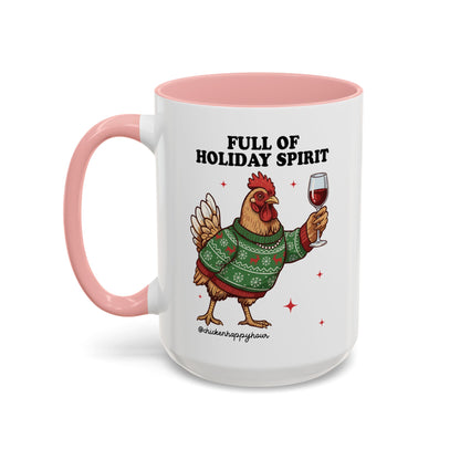 Full of Holiday Spirit Coffee Mug