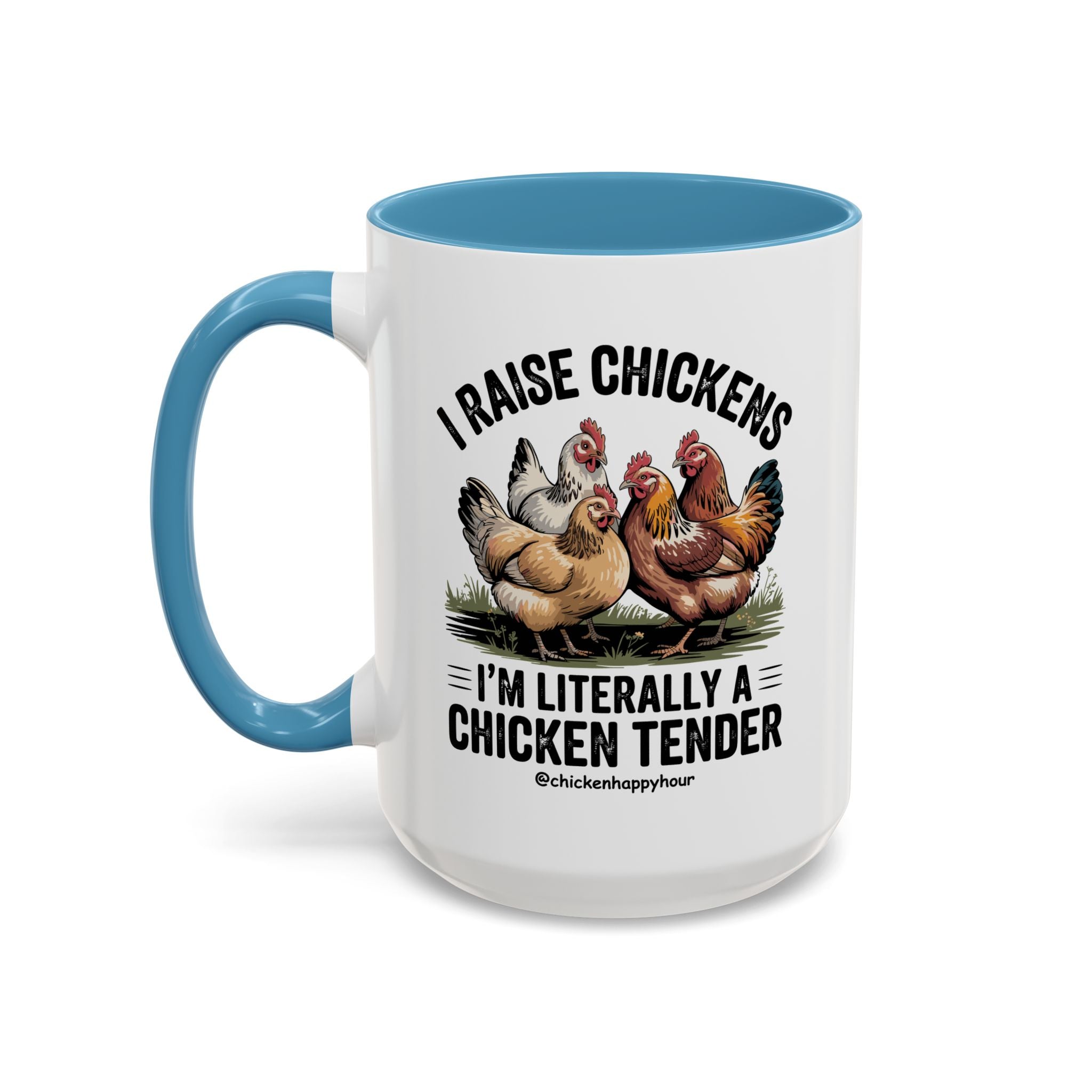 I'm Literally a Chicken Tender Coffee Mug