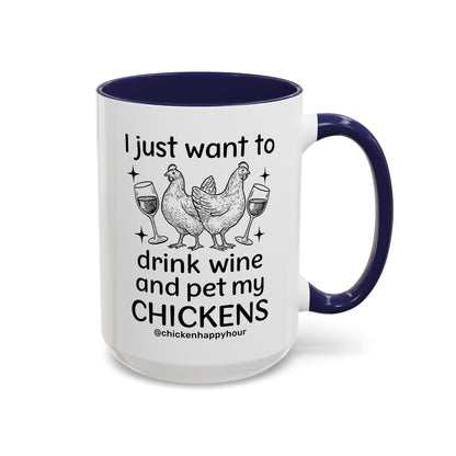 Wine and Chickens Coffee Mug