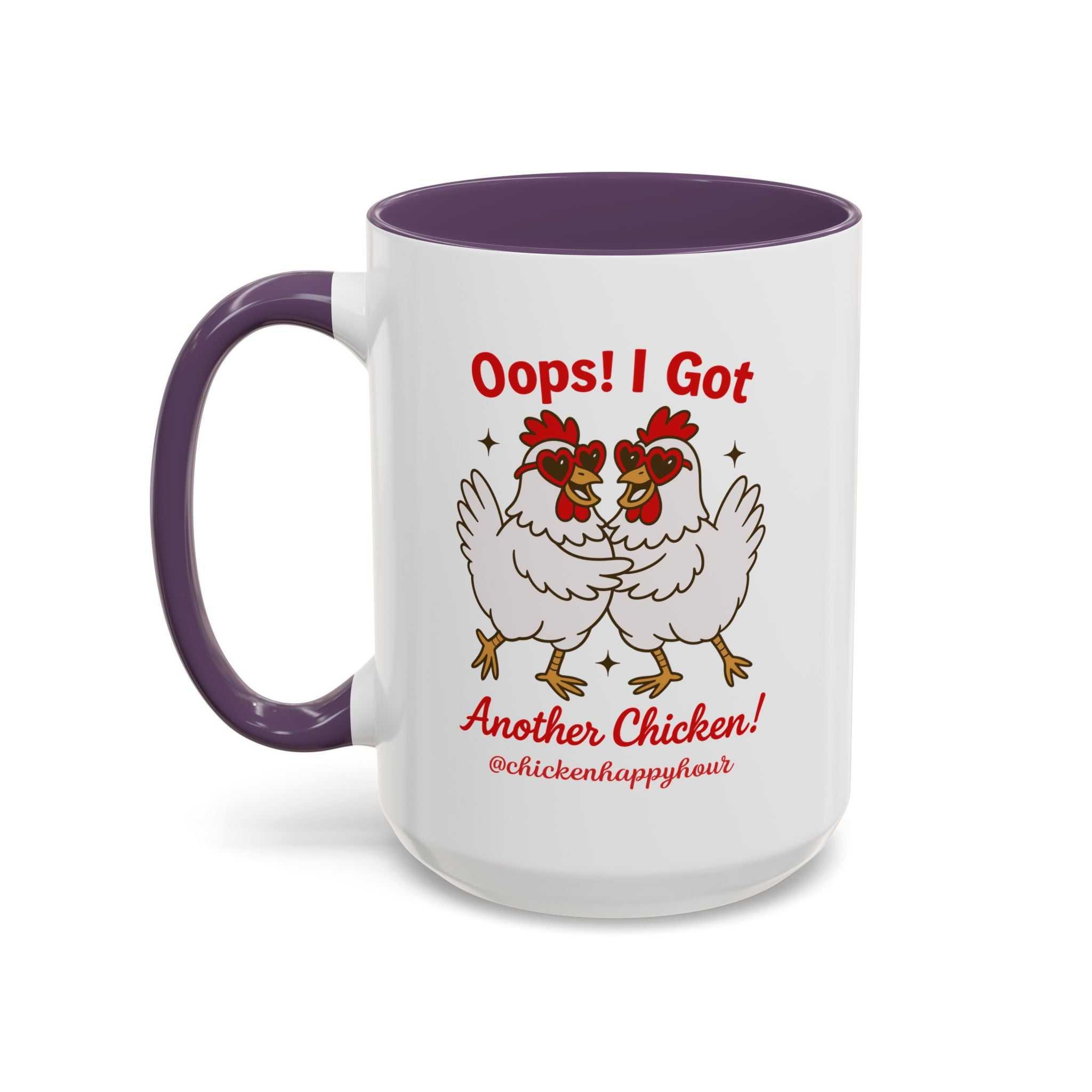 Oops I Got Another Chicken 3 Coffee Mug