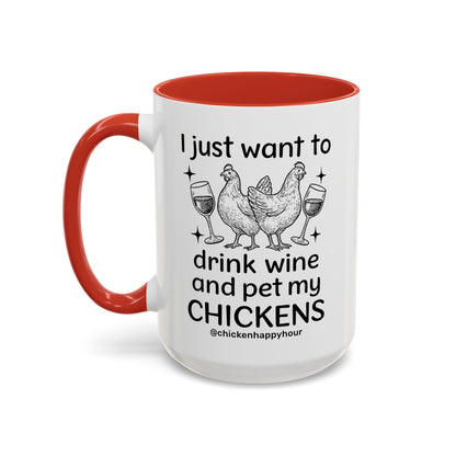 Wine and Chickens Coffee Mug