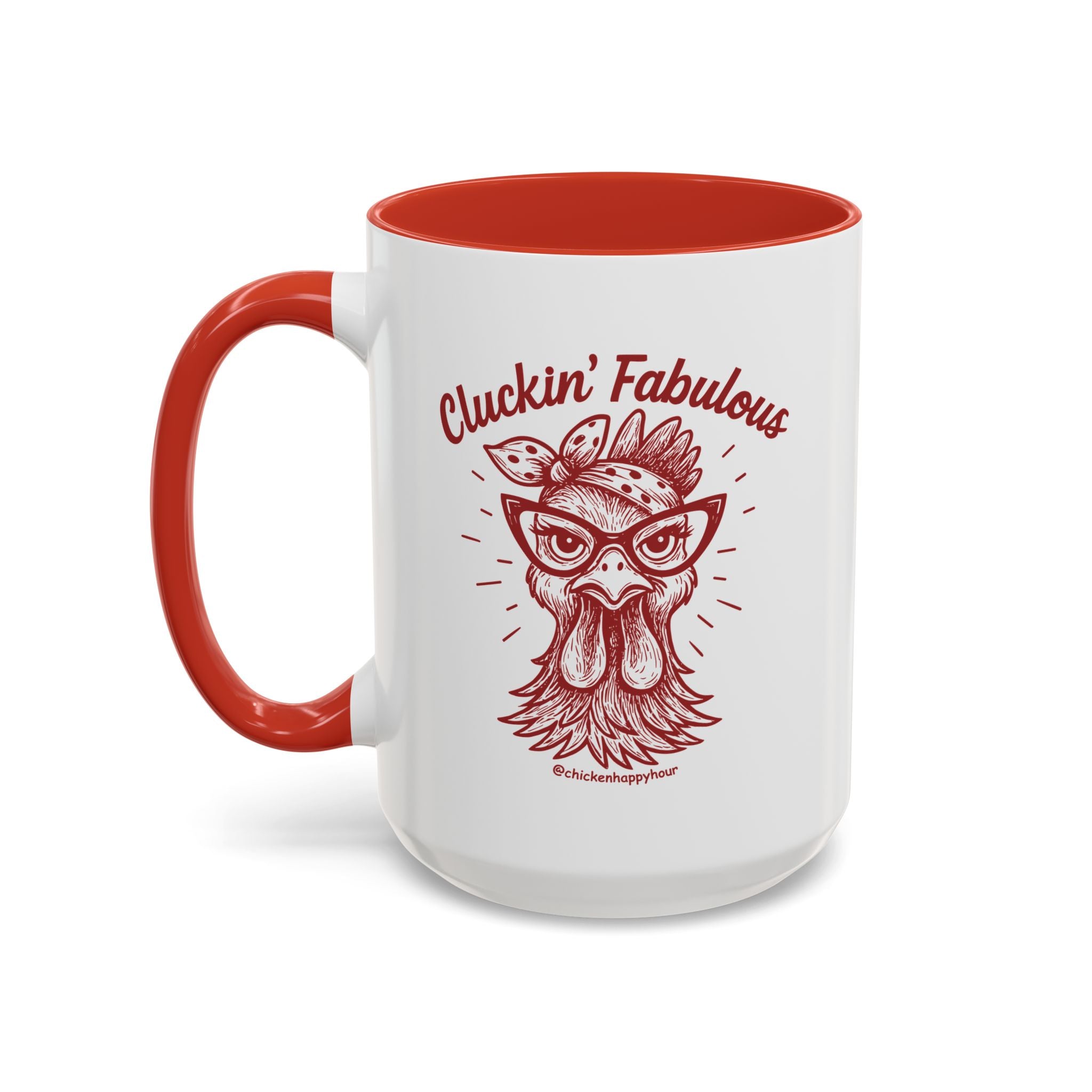 Cluckin' Fabulous Coffee Mug
