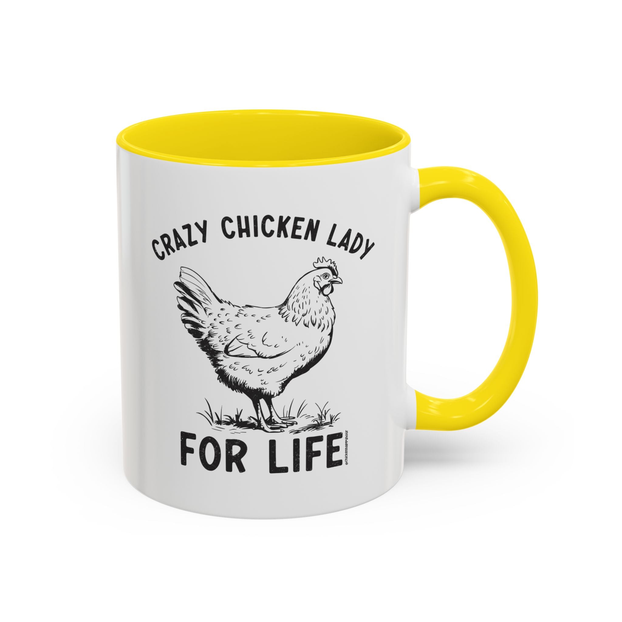 Crazy Chicken Lady For Life Coffee Mug
