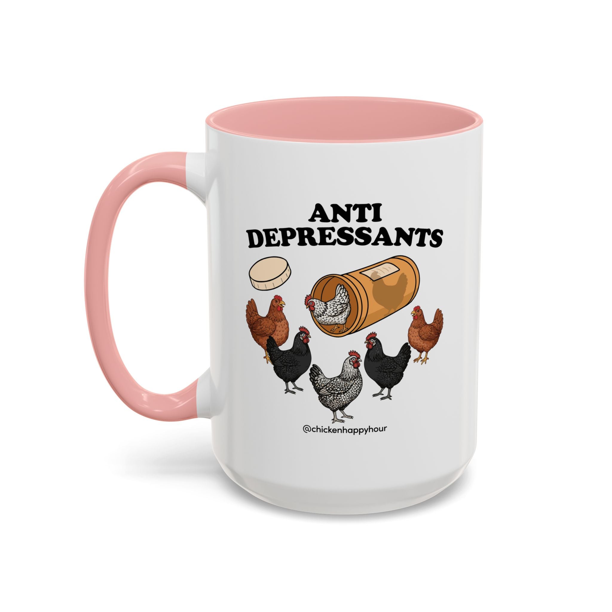 Anti Depressants Coffee Mug
