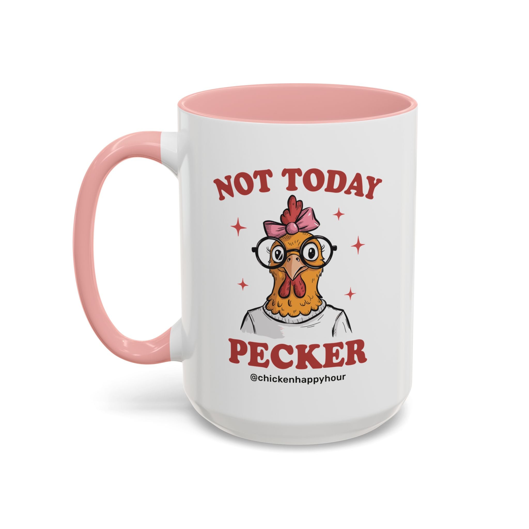 Not Today Pecker Coffee Mug