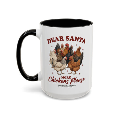 Dear Santa More Chickens Please Coffee Mug