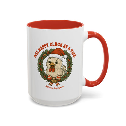 One Happy Cluck at a Time Coffee Mug