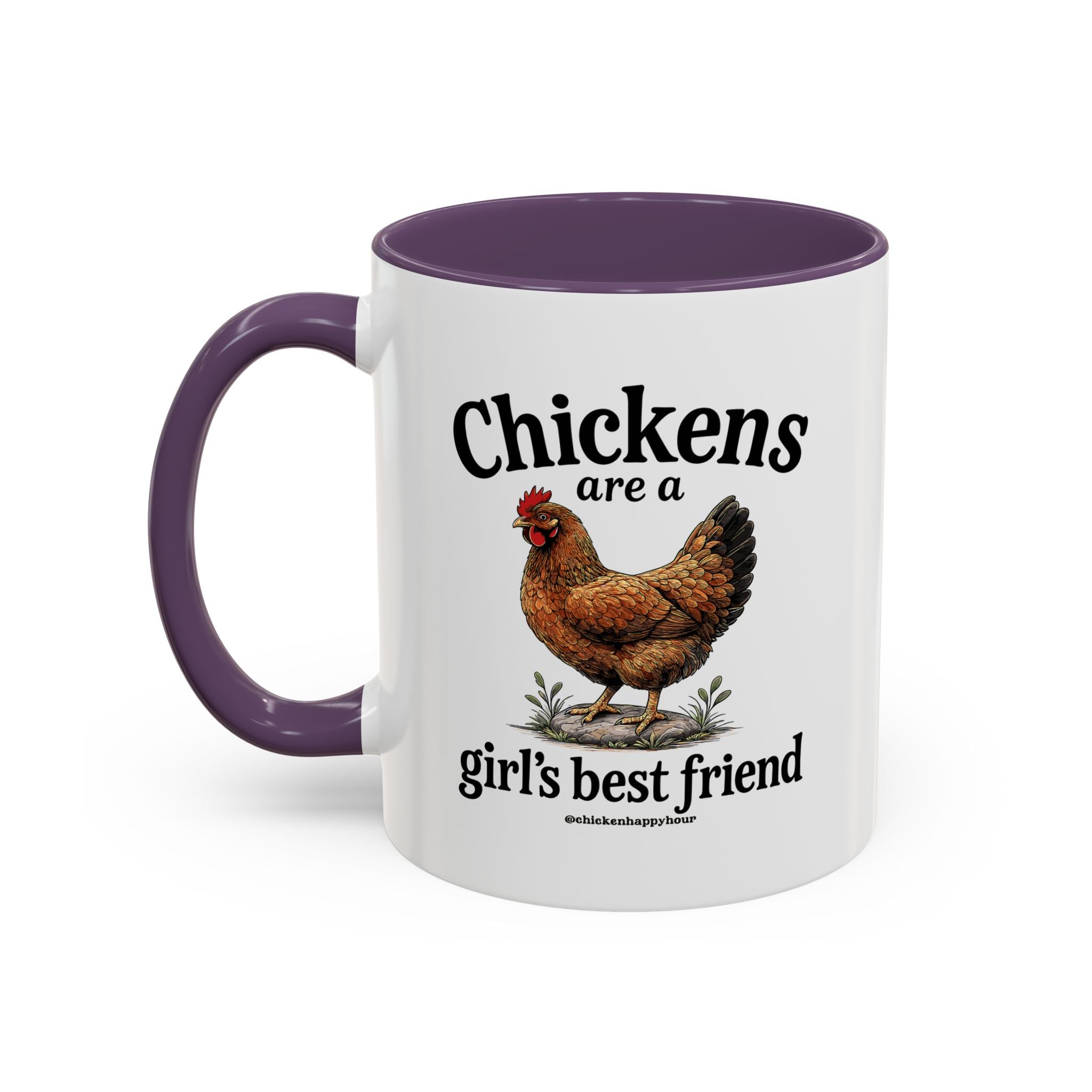 Chickens Are A Girl’s Best Friend Coffee Mug