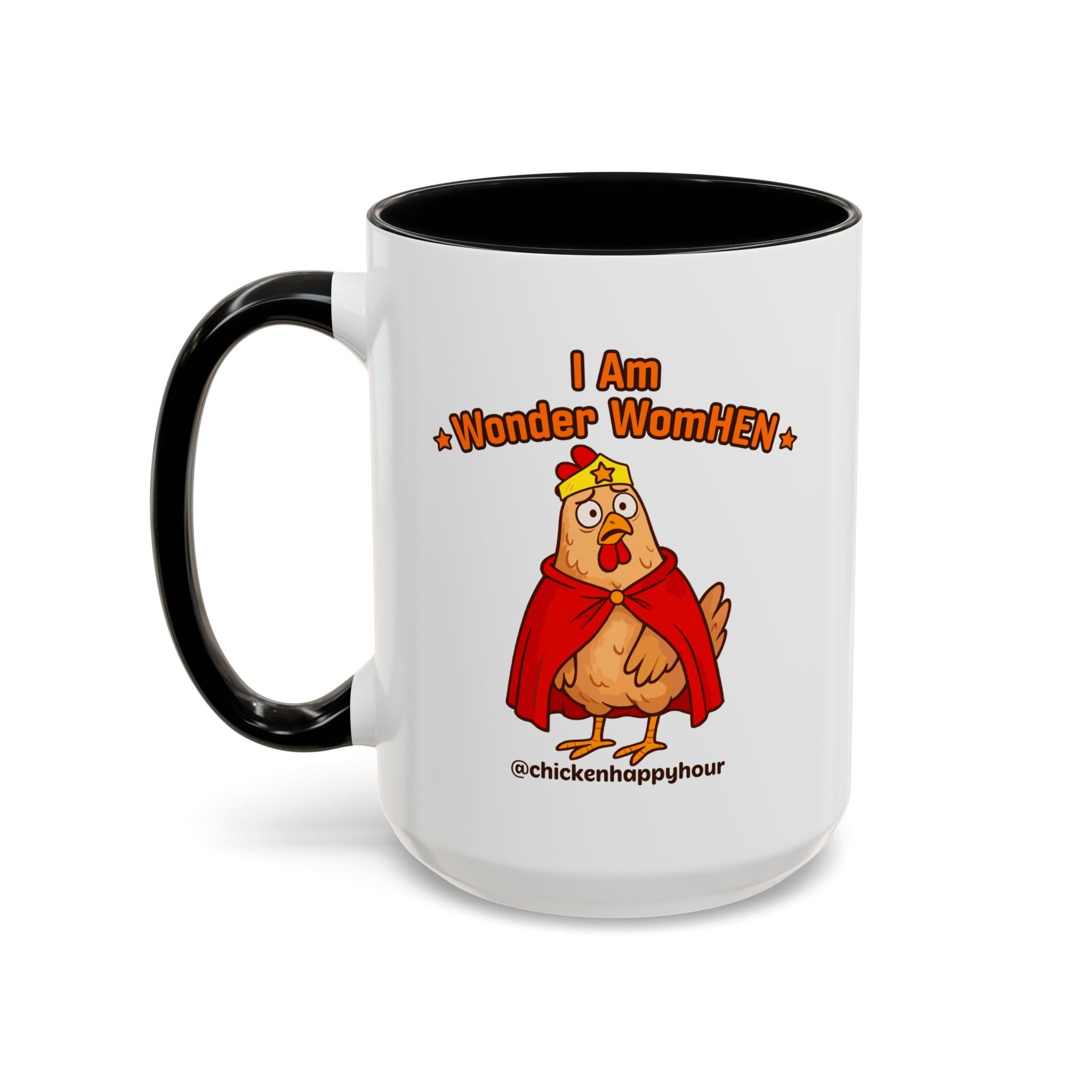 I Am Wonder WomHEN Coffee Mug