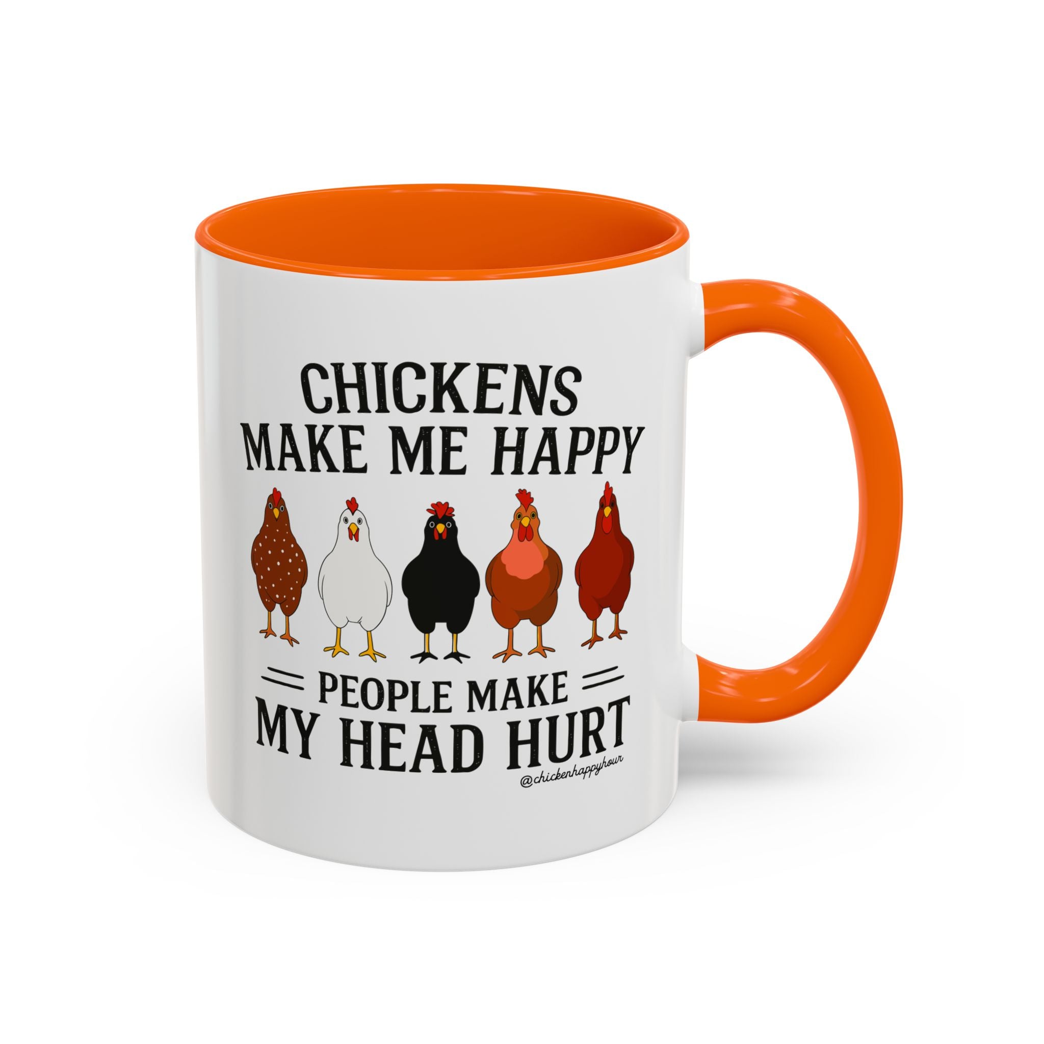 Chickens Make ME Happy Coffee Mug