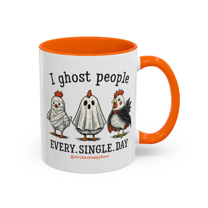 I Ghost People Every Day Coffee Mug