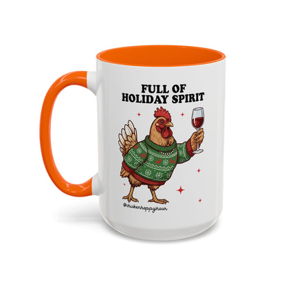 Full of Holiday Spirit Coffee Mug