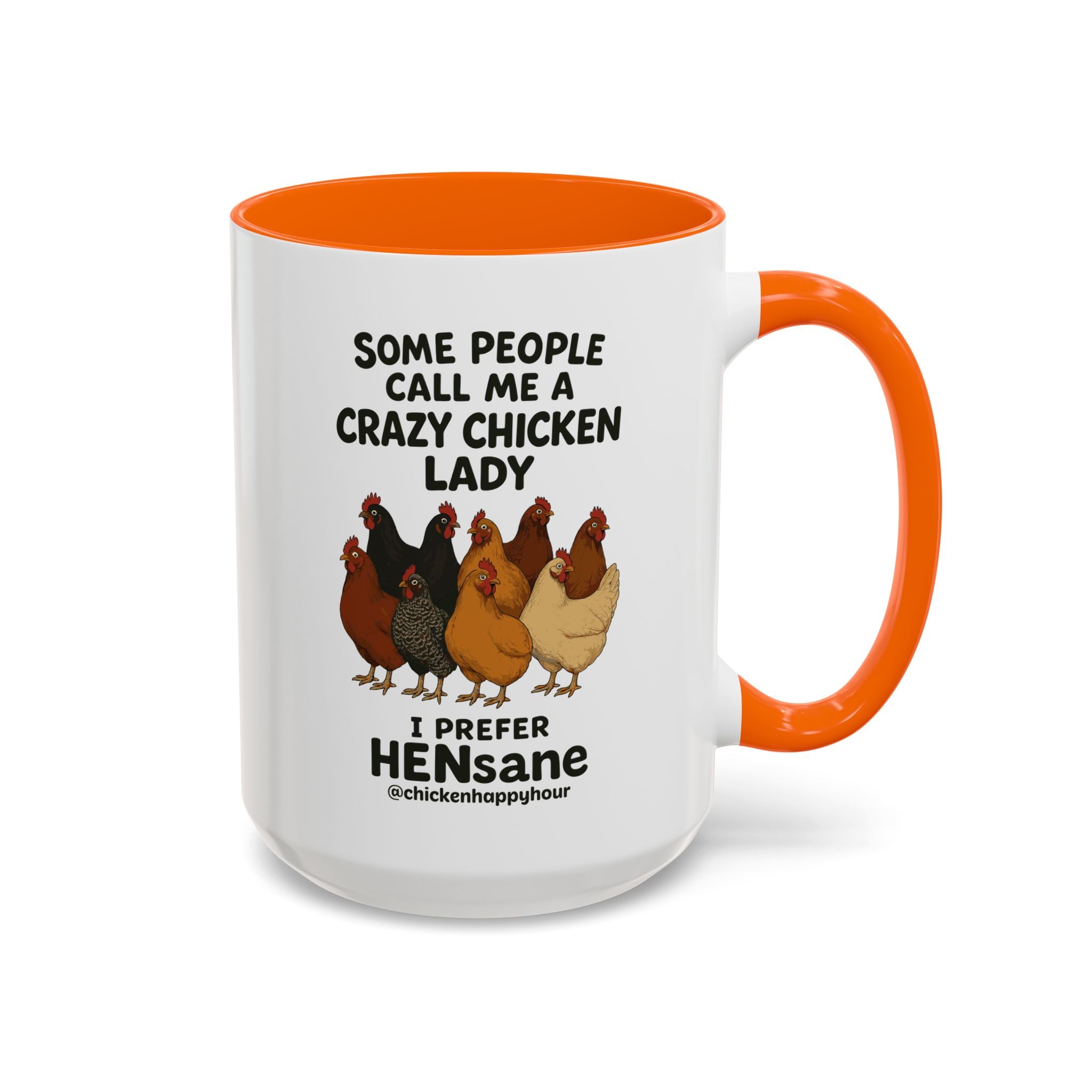HENsane Coffee Mug