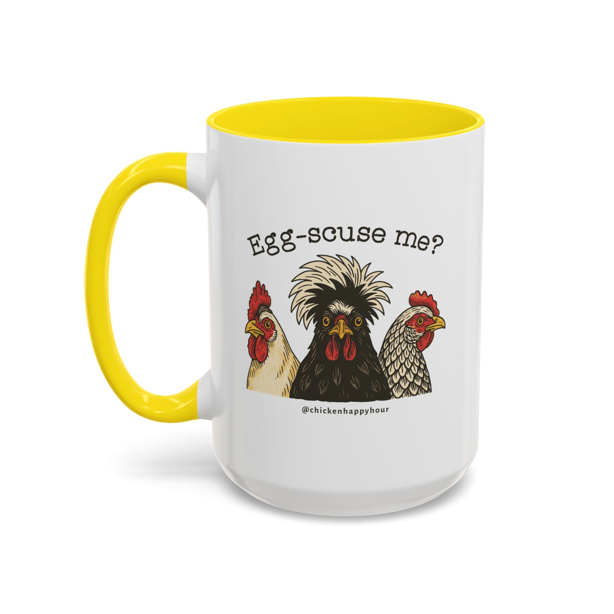 Egg-scuse Me Coffee Mug