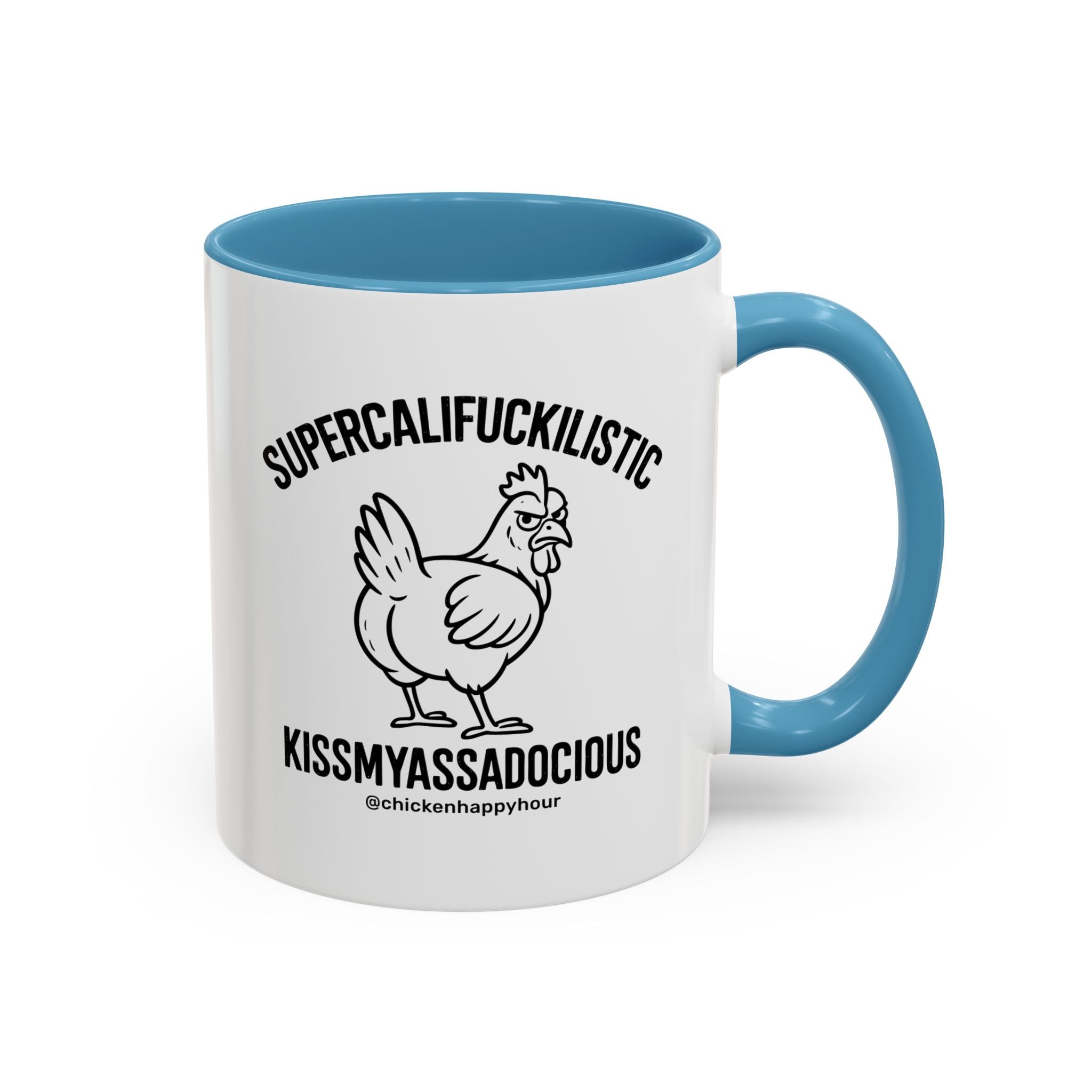 Supercalifuckilistic Kissmyassadocious Black Coffee Mug