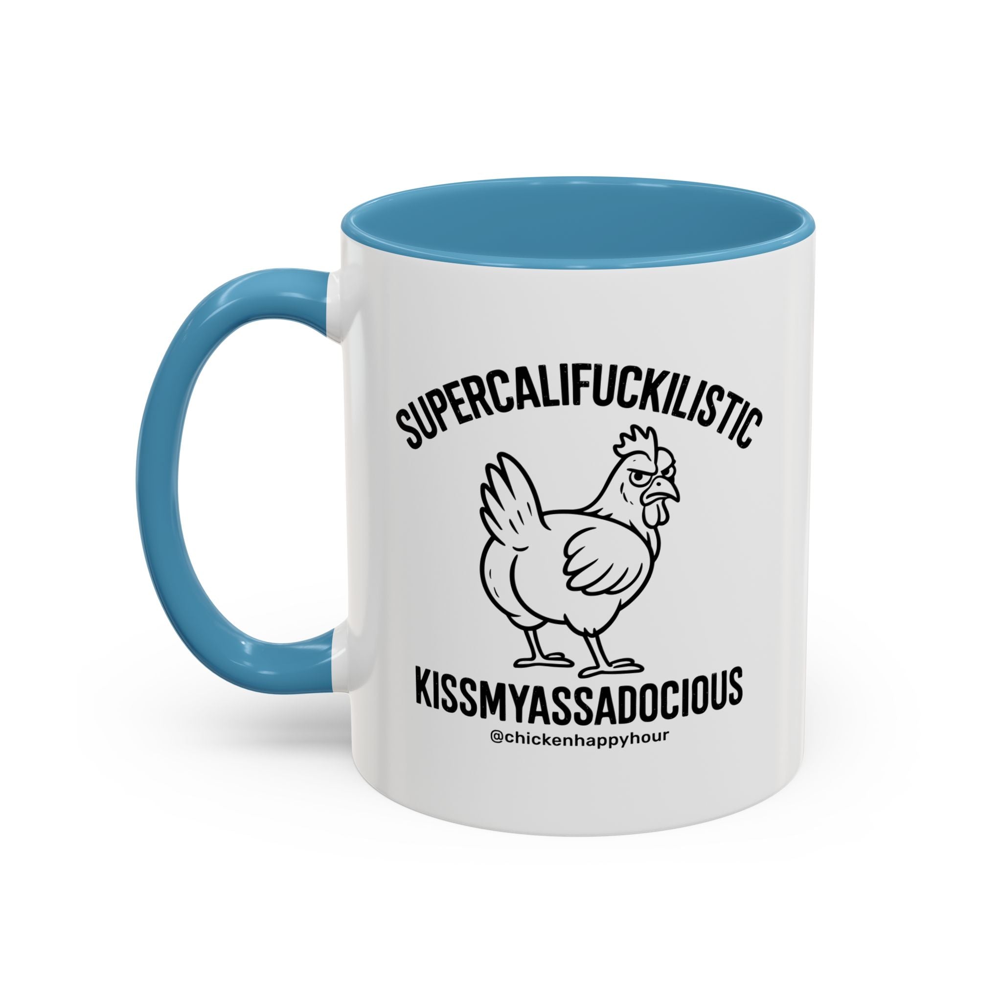 Supercalifuckilistic Kissmyassadocious Black Coffee Mug