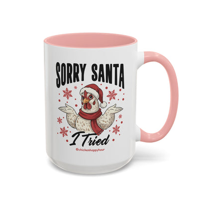 Sorry Santa Coffee Mug