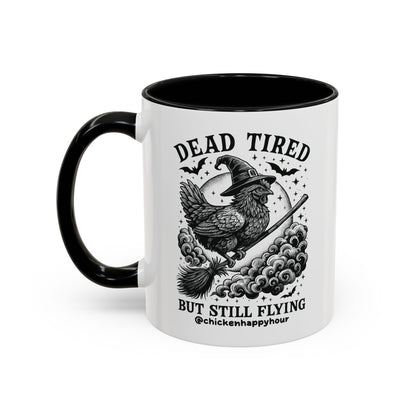 Dead Tired But Still Flying Coffee Mug