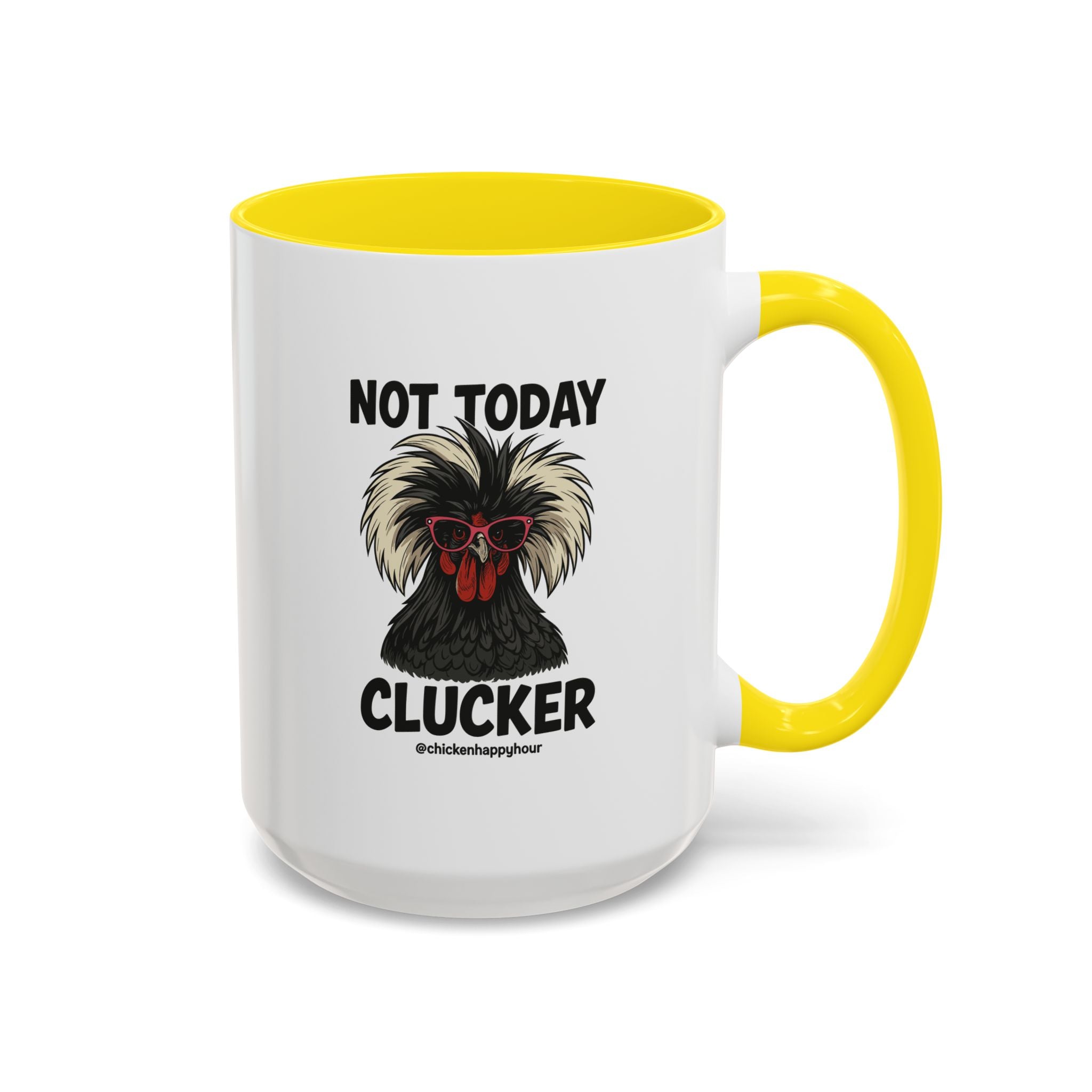 Not Today Coffee Mug