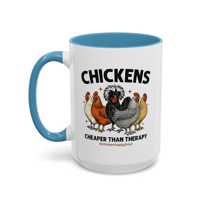 Chickens Cheaper Coffee Mug