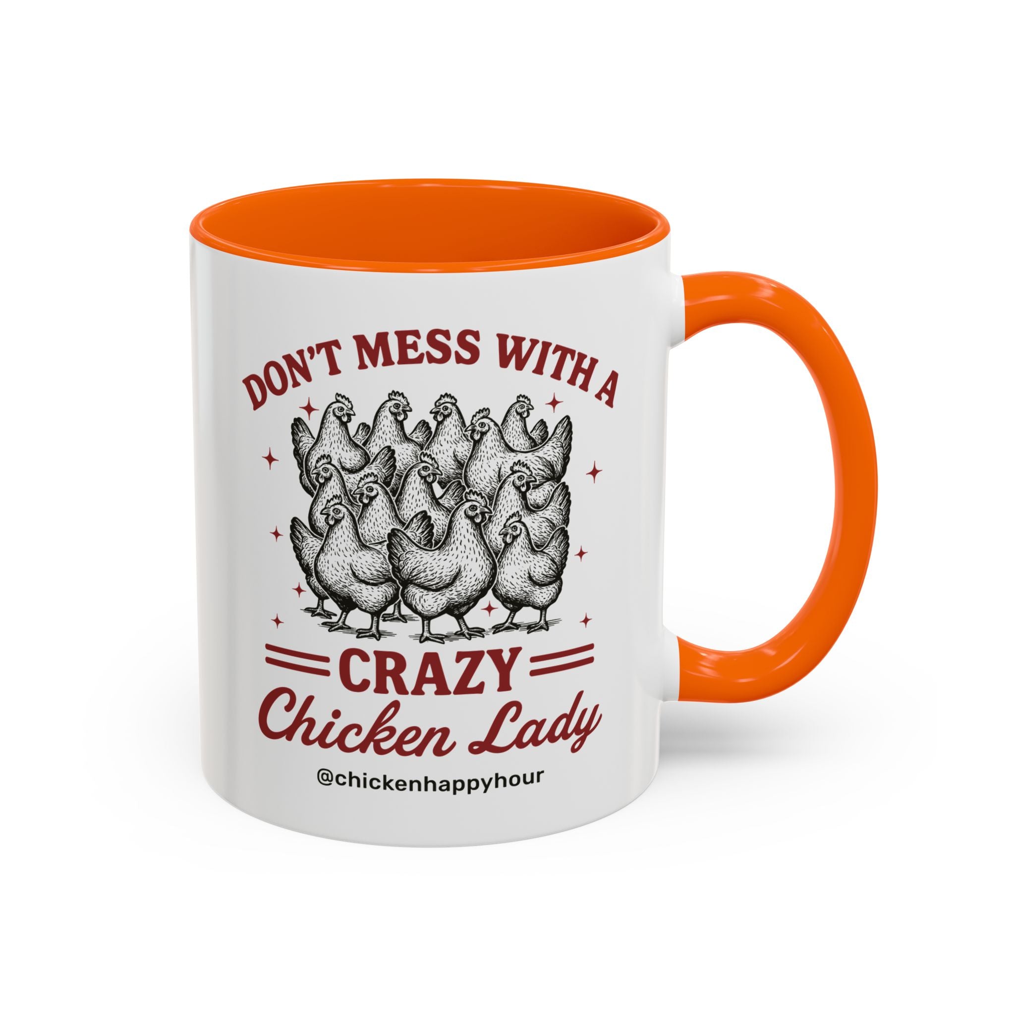 Don’t Mess With a Crazy Chicken Lady 02 Coffee Mug