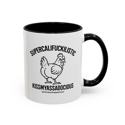 Supercalifuckilistic Kissmyassadocious Black Coffee Mug